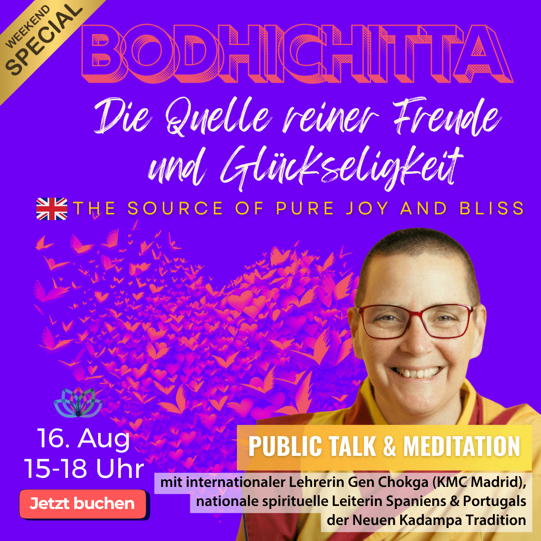 💖 Bodhichitta. Die Quelle von reiner Freude und Glückseligkeit 💖